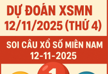 Dự đoán XSMN 12/11/2025 (Thứ 4), soi cầu Xổ Số Miền Nam 12-11-2025