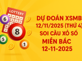 Dự đoán XSMB 12/11/2025 (Thứ 4), soi cầu Xổ Số Miền Bắc 12-11-2025